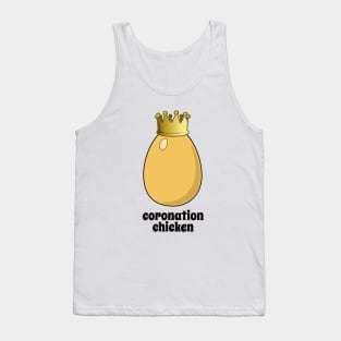 Coronation Chicken - Funny Royal Crown Egg. Tank Top